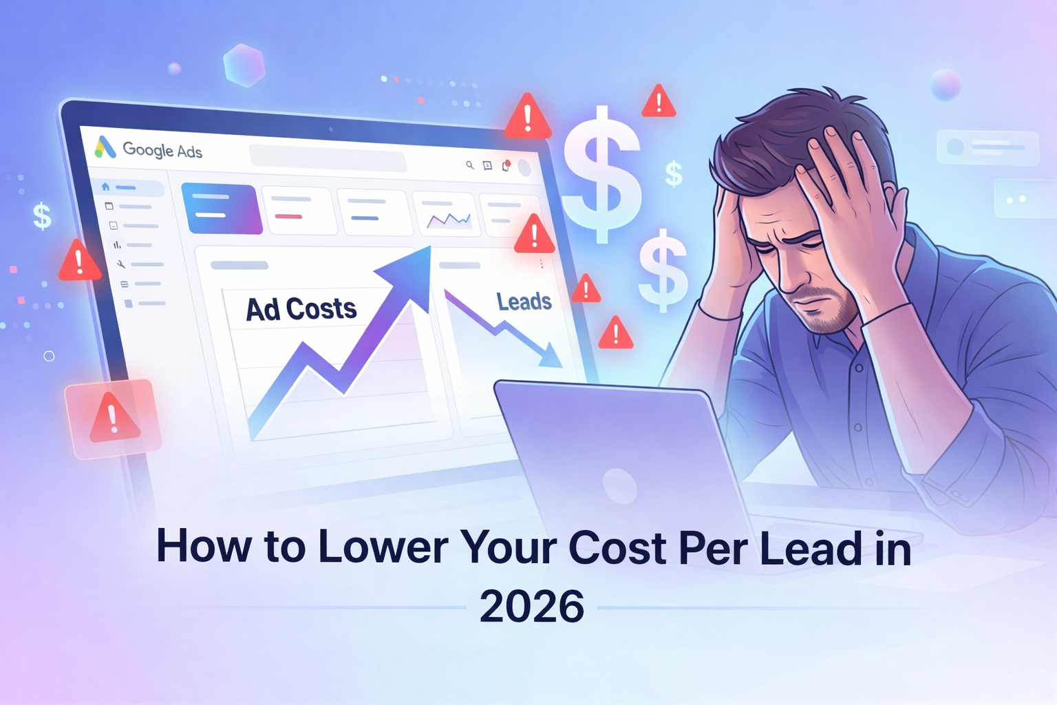 lower cost per lead (CPL) infographic showing Google Ads